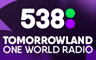 538 Tomorrowland One World Radio - Dance