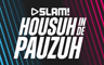 SLAM! - Housuh in de Pauzuh - Pop/Dance