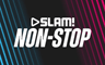 SLAM! - Non Stop - Pop/Dance
