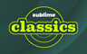 Sublime Classics - oldies/classics